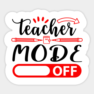 Teacher mode off Sticker